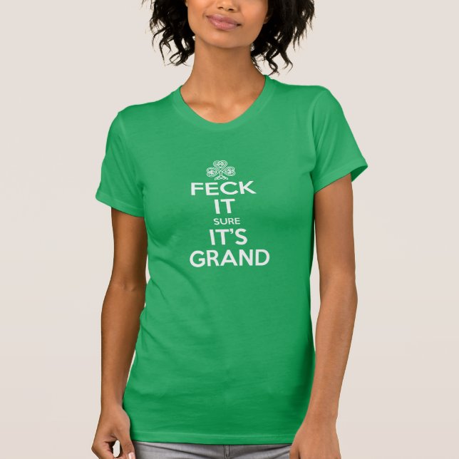 Feck It - Shamrock T-Shirt (Front)