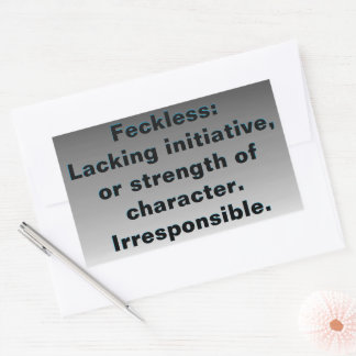 Feckless! Rectangular Sticker