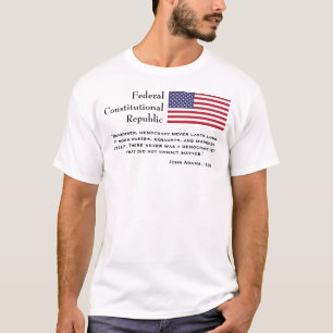 Federal Constitutional Republic T-Shirt