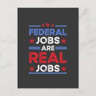 Federal Jobs Are Real Jobs  Holiday Postcard