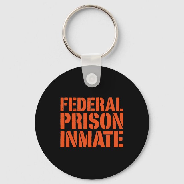 Federal Prison Jail Inmate Uniform Number Funny Ha Key Ring (Front)