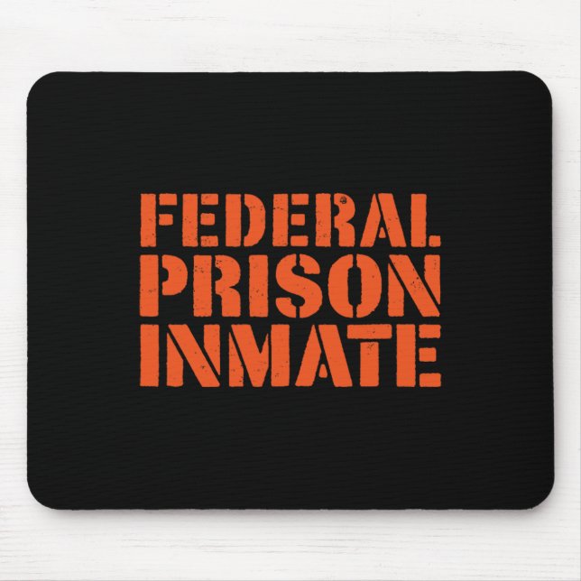 Federal Prison Jail Inmate Uniform Number Funny Ha Mouse Mat (Front)