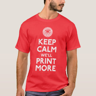 Federal Reserve Keep Calm Shirts