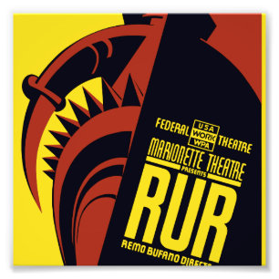 Federal Theatre: Marionette Theatre presents "RUR" Photo Print