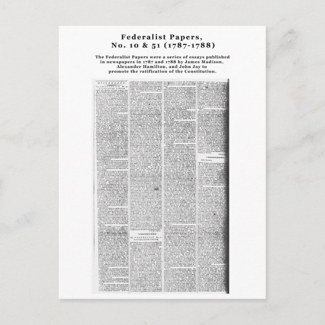 Federalist Papers, No. 10 & No. 51 (1787-1788) Postcard (Front)