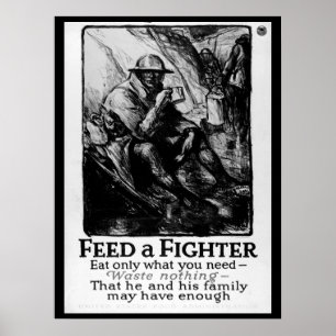 Feed a Fighter/Eat only what you_War image Poster