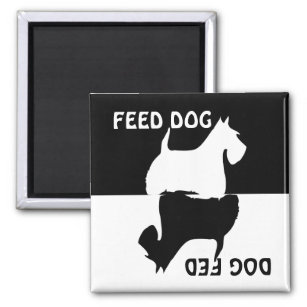 Feed dog, dog fed, Scottish Terrier fridge magnet