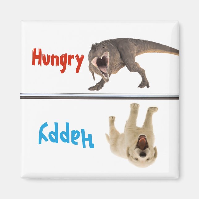 Feed Fed Dog Magnet Hungry Happy Dinosaur Funny (Front)