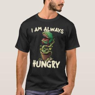 Feed Me Always Hungry Venus Fly Trap  Halloween T-Shirt