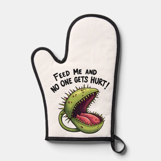 Feed Me and No One Gets Hurt Venus flytrap Plant Oven Mitt (Front)