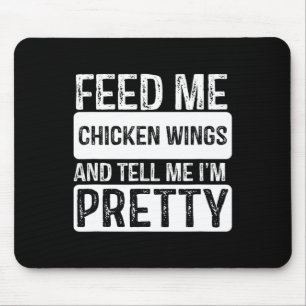 Feed Me Chicken Wings - Bbq Lover Meat Smoker Gril Mouse Mat