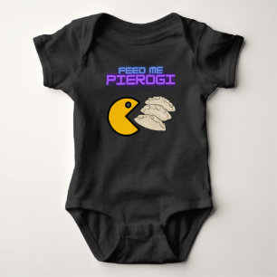 Feed Me Pierogi  Baby Bodysuit