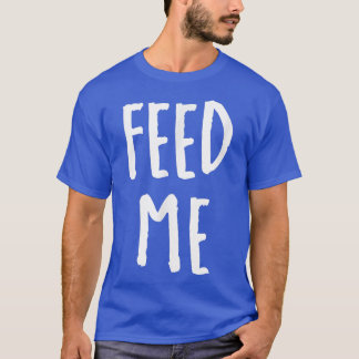 Feed Me shirt
