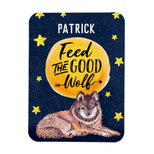 Feed the Good Wolf Custom Name Poster Magnet