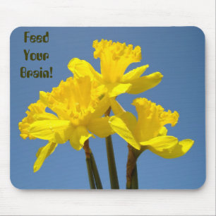 Feed Your Brain! mousepad Smart Kids Daffodils