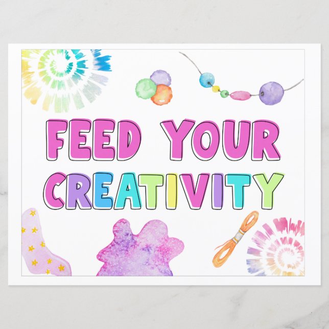 Feed Your Creativity Sign | Craft Party Sign (Front)