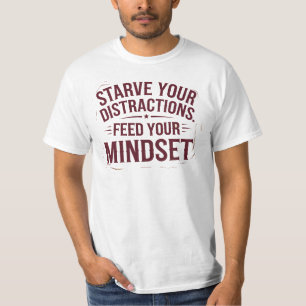 Feed Your Discipline Motivational Saying  T-Shirt