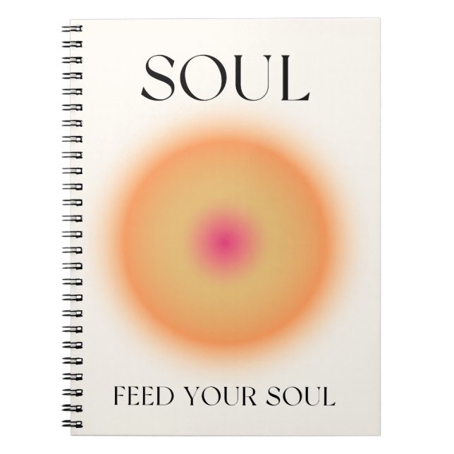 Feed Your Soul Gradient Art Notebook (Front)