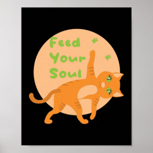 Feed your soul Kawaii orange funny cat doing yoga  Poster