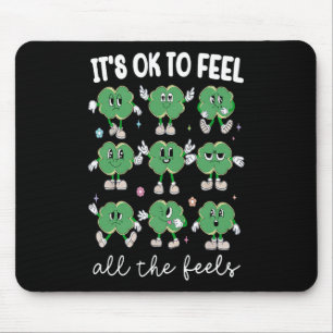 Feel All The Feels School Mental Counsellor St Pat Mouse Mat