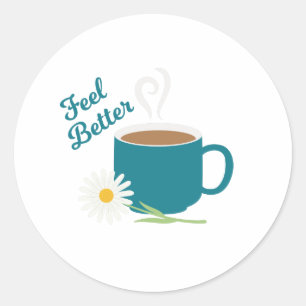 Feel Better Classic Round Sticker