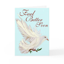Feel Better Soon Dove Greeting Card