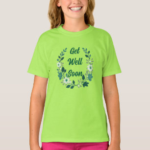 Feel Better Soon Floral Wreath Tee