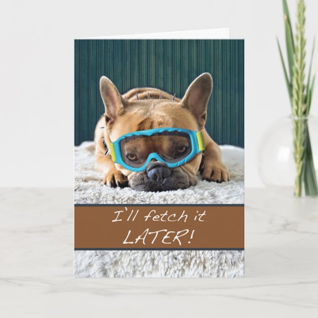 Feel Better Soon with Dog-tired French Bulldog Card (Front)