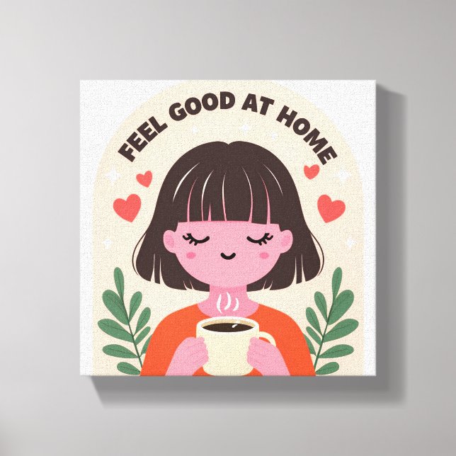 feel good at home wall print art (Front)