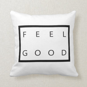 FEEL GOOD CUSHION