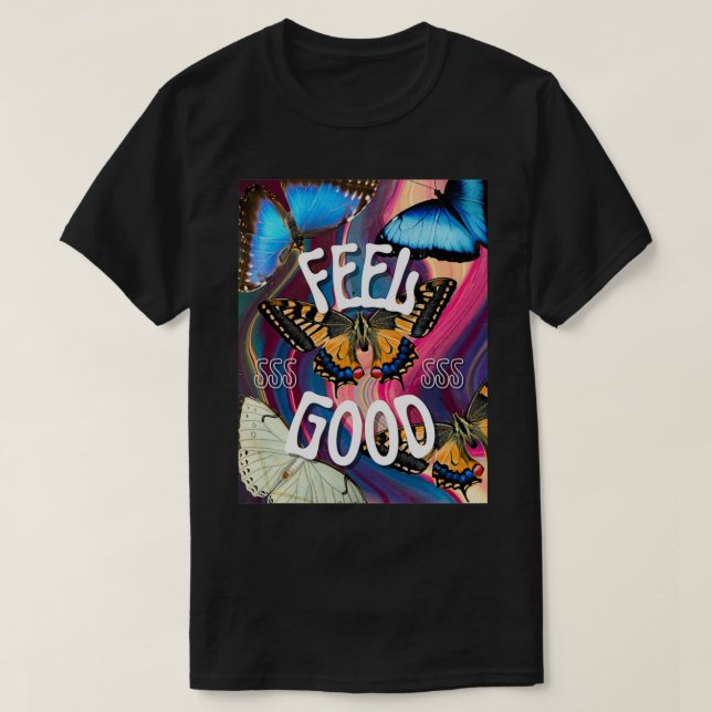 Feel Good No3 T-Shirt (Design Front)