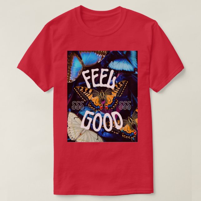Feel Good No4 T-Shirt (Design Front)