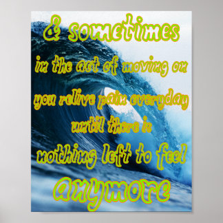 feel it but don’t let it consume you poster