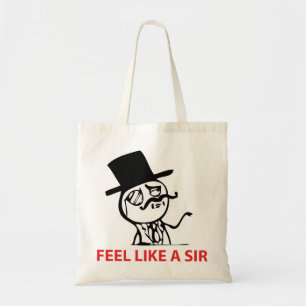 Feel Like A Sir - Tote Bag