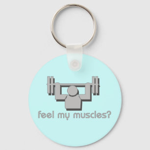 Feel My Muscles Key Ring