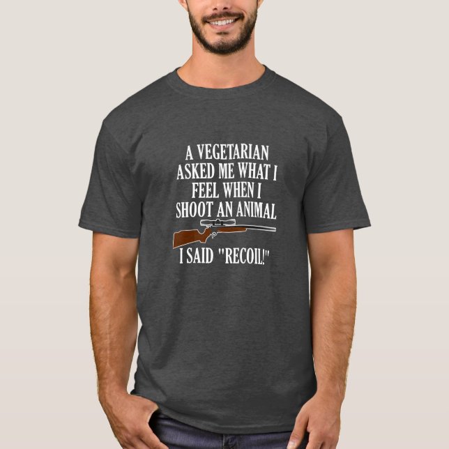 Feel Recoil Funny Hunting Tshirt blk (Front)
