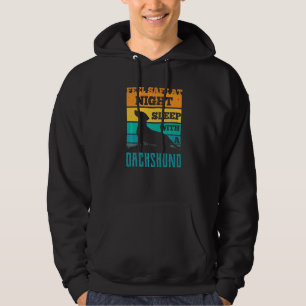 Feel Safe At Night Sleep With A Dachshund Dog Dog Hoodie