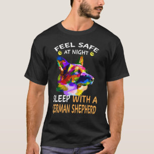 Feel Safe At Night Sleep With A German Shepherd Do T-Shirt