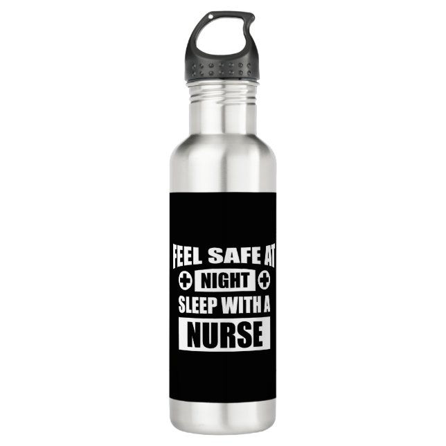 Feel Safe at Night Sleep with a Nurse 710 Ml Water Bottle (Front)