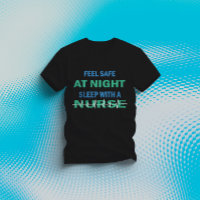 Feel Safe At Night Sleep With A Nurse