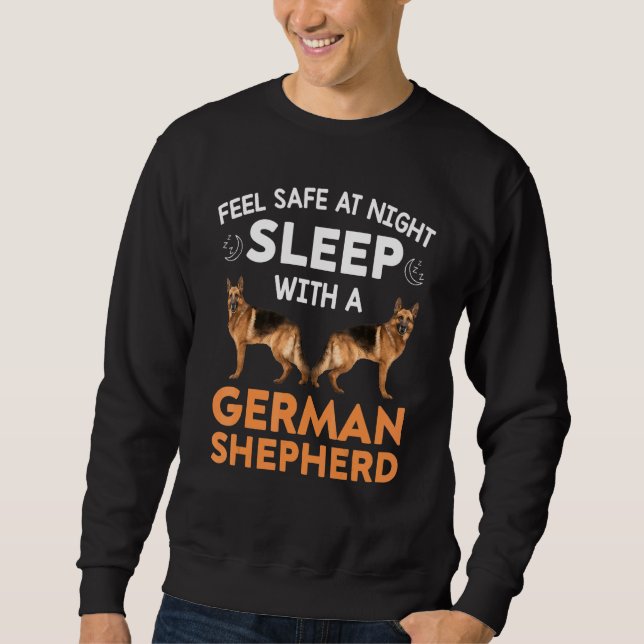 Feel Safe At Night With A German Shepherd Sweatshirt (Front)