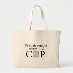 Feel safe tonight! large tote bag