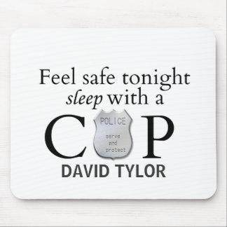 Feel safe tonight! mouse mat
