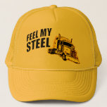 feel steel trucker hat<br><div class="desc">steel. feel it.</div>