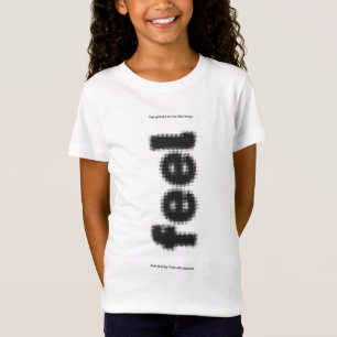 Feel T-Shirt