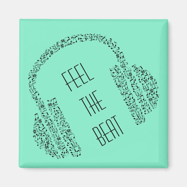 Feel the beat music headphones magnet (Front)