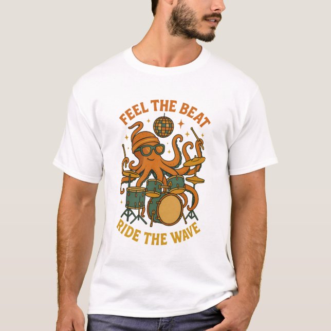 Feel the Beat Octopus Drummer Retro 70s Disco tee (Front)
