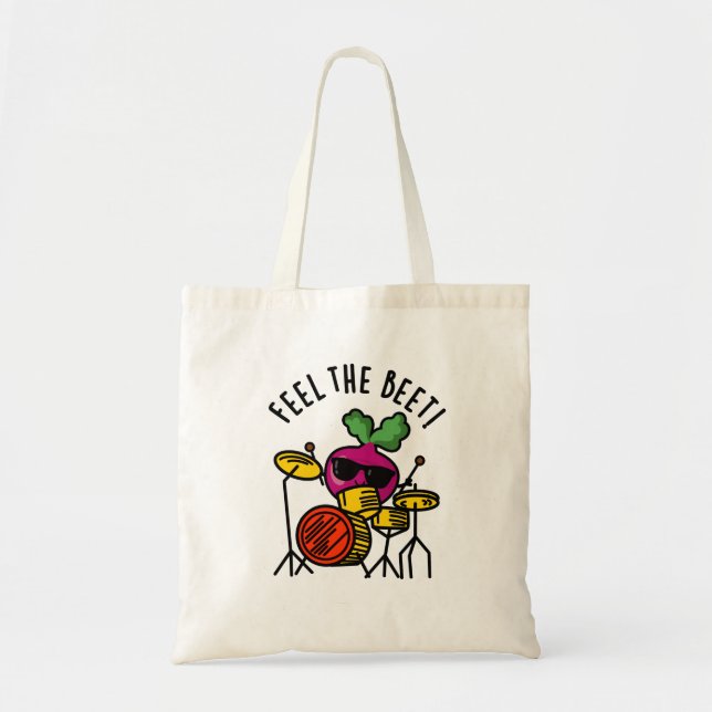 Feel The Beet Funny Veggie Pun Tote Bag (Front)