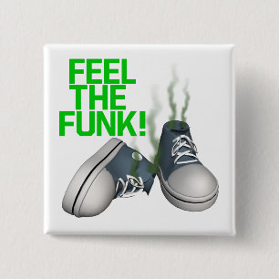 Feel The Funk 15 Cm Square Badge