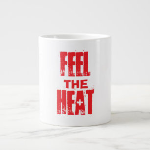 Feel the Heat Large Coffee Mug